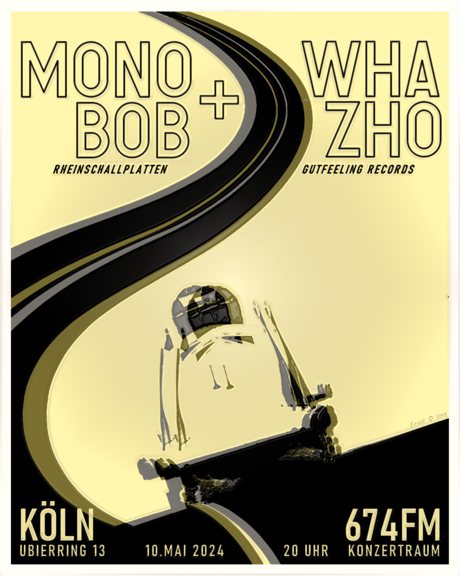 Monobob + WhåZho * 10.05.2024 * 674 FM Konzertraum * Köln