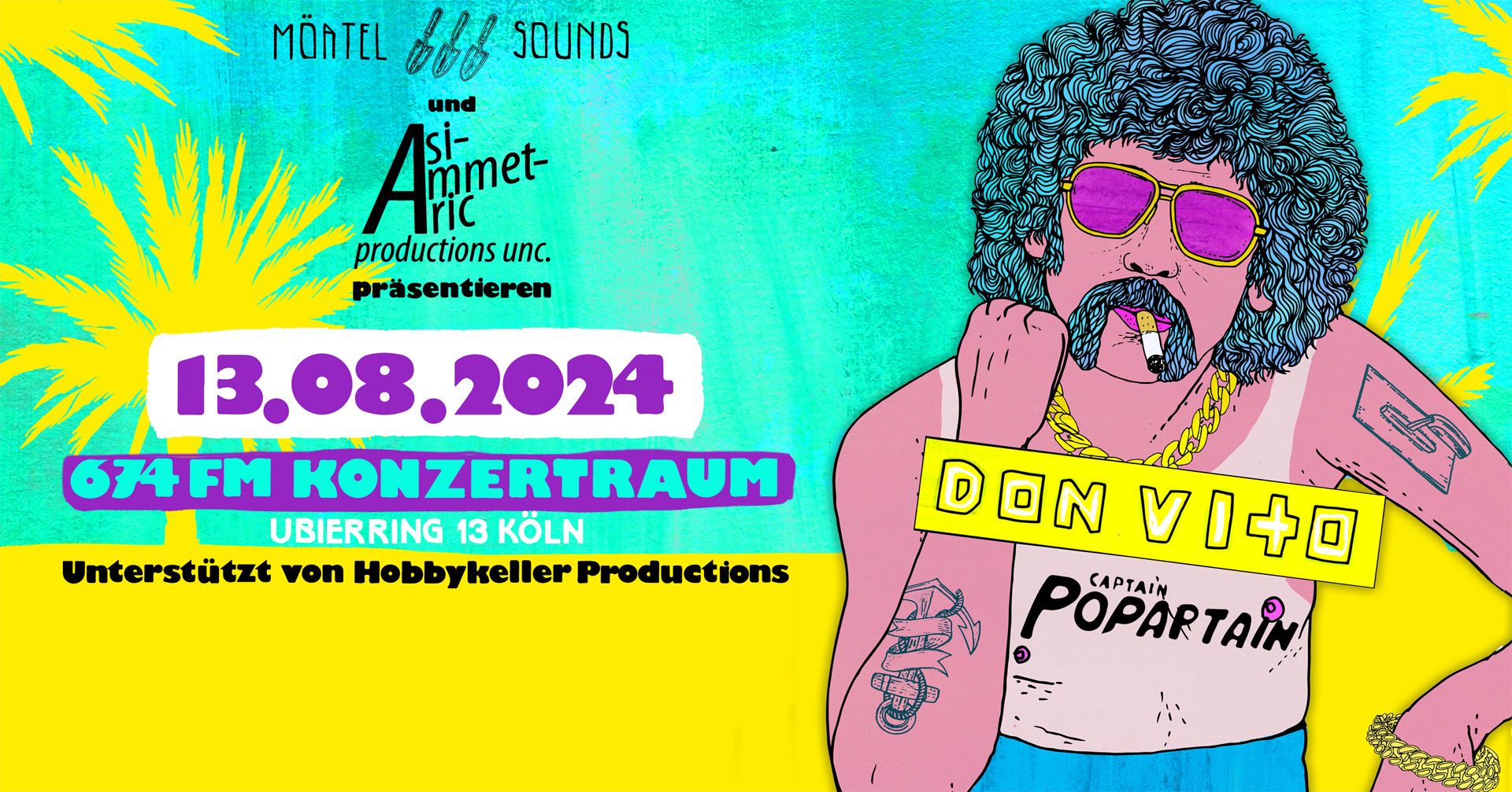 Don Vito / Captainpoatain 13.8.2024 Köln